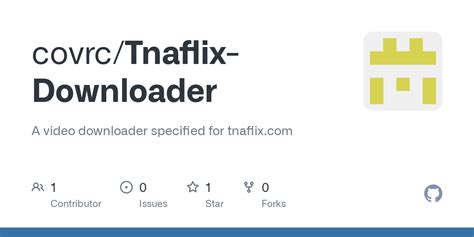 tnaflix downloader|A video downloader specified for tnaflix.com .